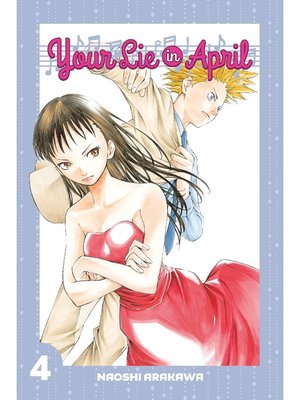 cover image of Your Lie in April, Volume 4